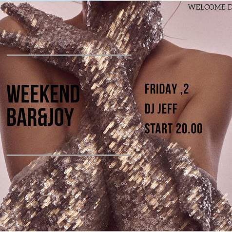 WEEKEND BAR&JOY