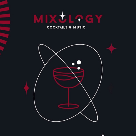 MIXOLOGY: Cocktails and Music