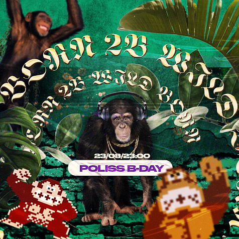 BORN 2B WILD: POLISS