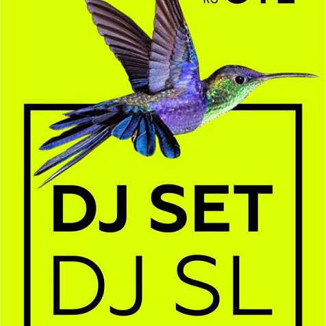Dj set: Dj SL