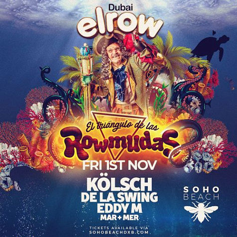Elrow // November 1 // Soho Beach DXB